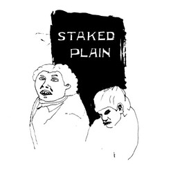 Staked Plain Staked Plain
