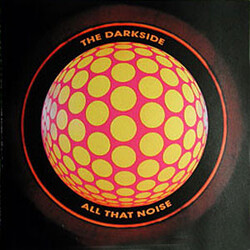 The Darkside All That Noise