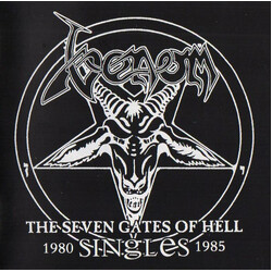 Venom (8) The Seven Gates Of Hell Singles 1980 1985