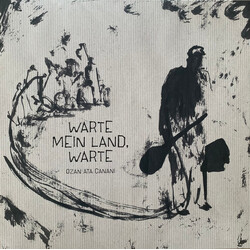 Ozan Ata Canani Warte Mein Land Warte (Uk) Vinyl LP