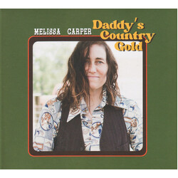 Melissa Carper Daddy's Country Gold