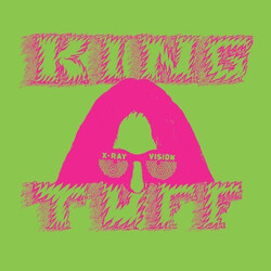 King Tuff Was Dead