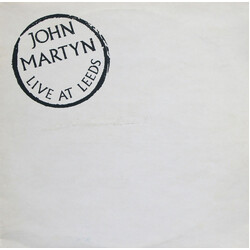 John Martyn Live At Leeds Vinyl LP