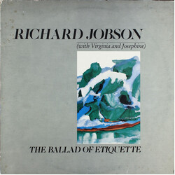 Richard Jobson/Virginia Astley/Josephine Wells The Ballad Of Etiquette