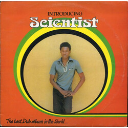 Scientist Introducing Scientist - The Best Dub Album In The World...