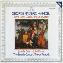 Georg Friedrich Händel / Jennifer Smith (3) / John Elwes / English Concert / Trevor Pinnock Silete Venti • Cecilia, Volgi Un Sguardo