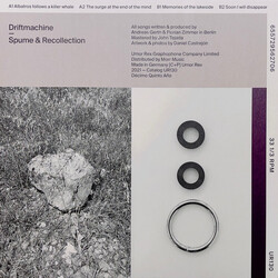 Driftmachine Spume & Recollection