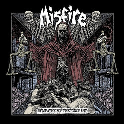 Misfire Sympathy For The Ignorant