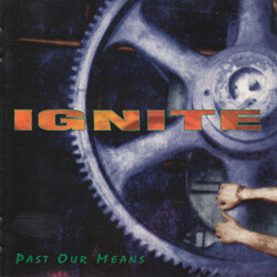 Ignite Past Our Means