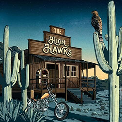 The High Hawks The High Hawks