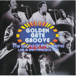 Various Golden Gate Groove: The Sound Of Philadelphia Live in San Francisco 1973