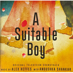 Alex Heffes / Anoushka Shankar A Suitable Boy (Original Television Soundtrack)