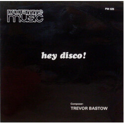 Trevor Bastow Hey Disco!