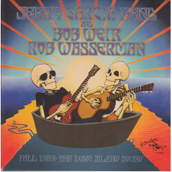 The Jerry Garcia Band; Bob Weir; Rob Wasserman Fall 1989: The Long Island Sound