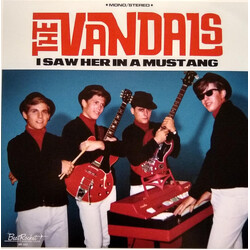 The Vandals (10) I Saw Her In A Mustang