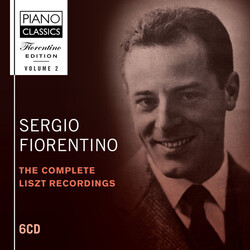 Franz Liszt / Sergio Fiorentino The Complete Liszt Recordings