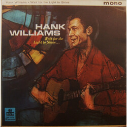 Hank Williams Wait For The Light To Shine