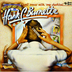 Hank C. Burnette Don't Mess With My Ducktail