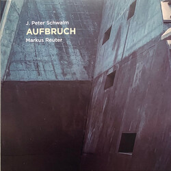 J. Peter Schwalm / Markus Reuter Aufbruch