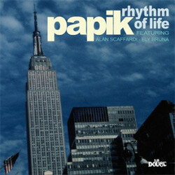 Papik Rhythm Of Life