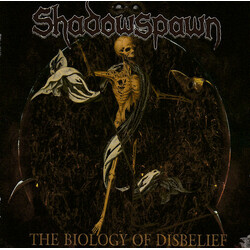 Shadowspawn The Biology Of Disbelief