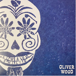 Oliver Wood Always Smilin'