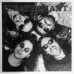 DEATHCHANT Waste