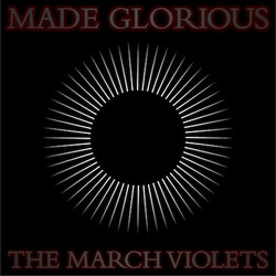The March Violets Made Glorious
