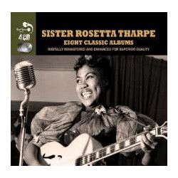 Sister Rosetta Tharpe Eight Classic Albums