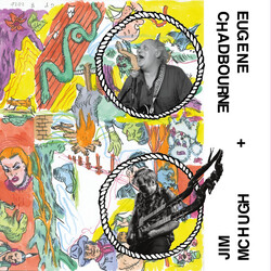 Eugene Chadbourne / Jim McHugh Bad Scene