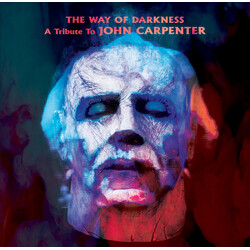 Various The Way Of Darkness (A Tribute To John Carpenter)