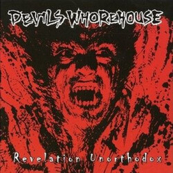Devils Whorehouse Revelation Unorthodox
