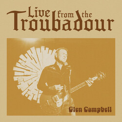 Glen Campbell Live From The Troubadour