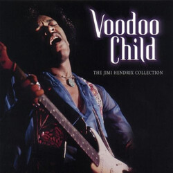 Jimi Hendrix Voodoo Child (The Jimi Hendrix Collection)