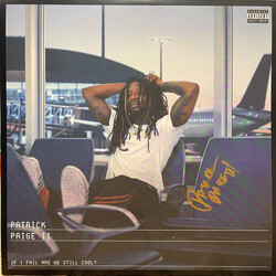 Patrick Paige II If I Fail Are We Still Cool?