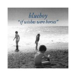Blueboy If Wishes Were Horses
