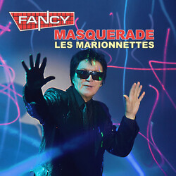 Fancy Masquerade (Les Marionnettes)