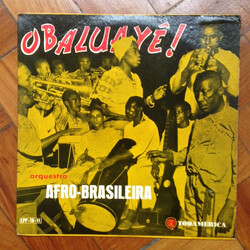 Orquestra Afro-Brasileira Obaluayê!