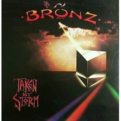 Bronz Taken By Storm