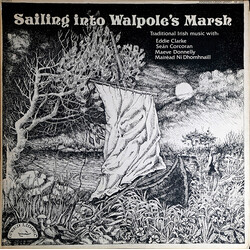 Eddie Clarke (2) / Seán Corcoran / Maeve Donnelly / Maighréad Ní Dhomhnaill Sailing Into Walpole's Marsh