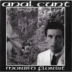Anal Cunt Morbid Florist