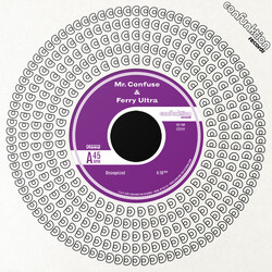 Mr. Confuse / Ferry Ultra Discognized