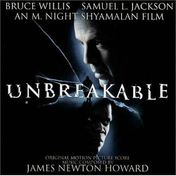 James Newton Howard Unbreakable (Original Motion Picture Score)
