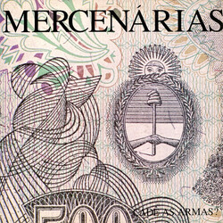 As Mercenárias Cadê As Armas?