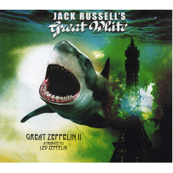 Jack Russell's Great White Great Zeppelin II: A Tribute To Led Zeppelin