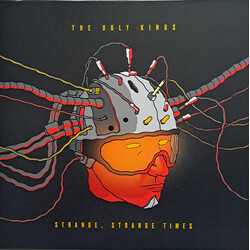 The Ugly Kings Strange, Strange Times