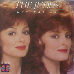 The Judds Why Not Me