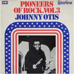 Johnny Otis Pioneers Of Rock Vol.3