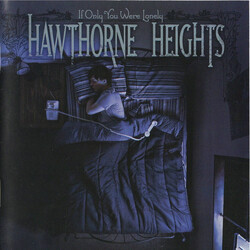 Hawthorne Heights If Only You Were Lonely