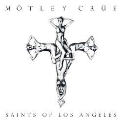 Mötley Crüe Saints Of Los Angeles